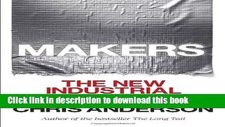 Read Makers: The New Industrial Revolution  Ebook Free