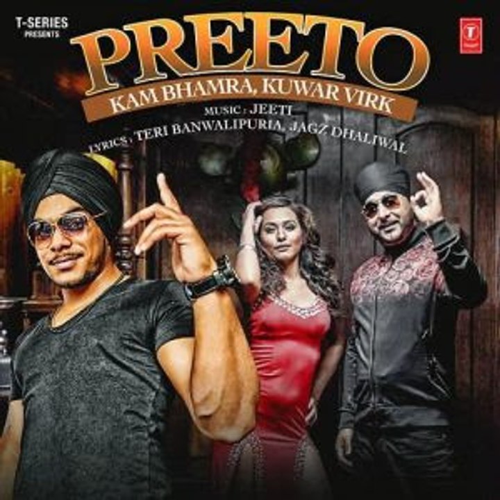 Preeto Kam Bhamra Kuwar Virk Latest Punjabi Song 2016
