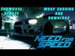 NFS 2015 Showcase Update Wrap Sharing and Download