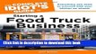 Read The Complete Idiot s Guide to Starting a Food Truck Business (Complete Idiot s Guides