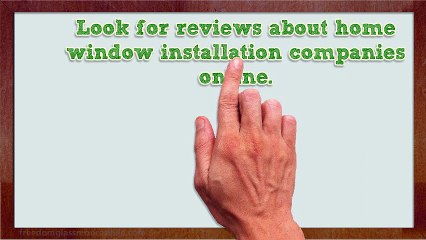How To Find A Home Window Installation Company