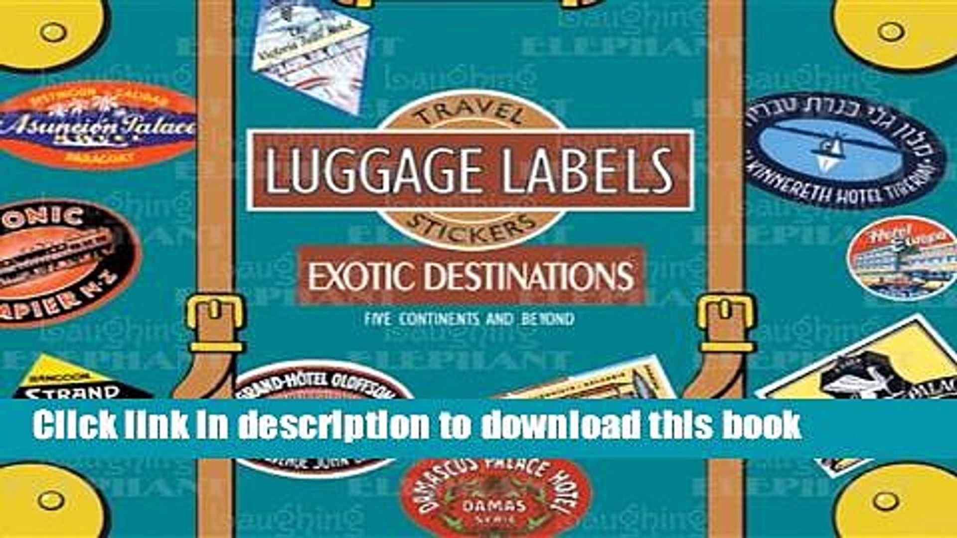 Read Exotic Destinations Luggage Labels: Travel Stickers  Ebook Free