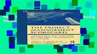 Read The Project Management Scorecard (Improving Human Performance)  Ebook Free