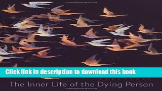 Read The Inner Life of the Dying Person (End-of-Life Care: A Series) Ebook Free