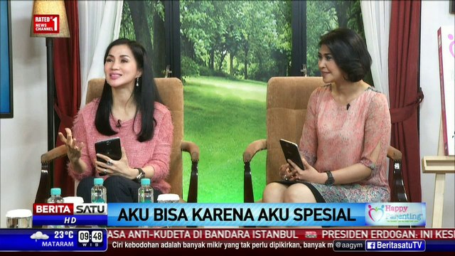 Happy Parenting: Aku Bisa Karena Aku Spesial #4