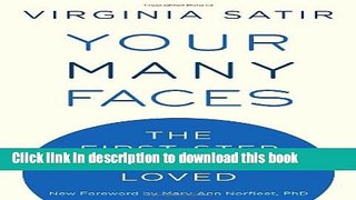 Download Your Many Faces: The First Step to Being Loved PDF Online