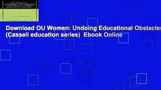 Download OU Women: Undoing Educational Obstacles (Cassell education series)  Ebook Online