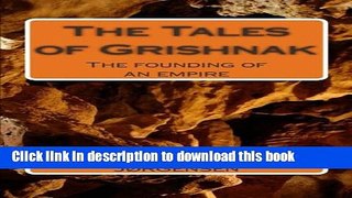 Read Books The Tales of Grishnak Ebook PDF