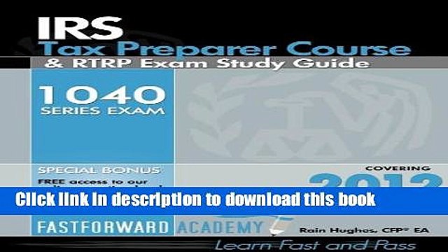 [PDF] IRS Tax Preparer Course and RTRP Exam Study Guide 2012 Read Online