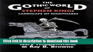 Read Books The Gothic World of Stephen King: Landscape of Nightmares E-Book Download