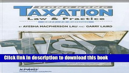 [PDF] Hong Kong Taxation: Law and Practice Download Online