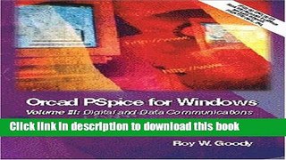 Read OrCAD PSpice for Windows Volume III: Digital and Data Communications  Ebook Free