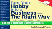 Read Turn Your Hobby into a Business - The Right Way: Tax and legal tips to avoid IRS problems