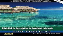 Read The World s Best Tax Havens: How to Cut Your Taxes to Zero   Safeguard Your Financial
