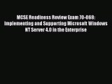 READ book MCSE Readiness Review Exam 70-068: Implementing and Supporting Microsoft Windows