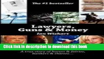 Read Lawyers, Guns   Money  Ebook Free