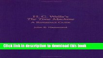 Read Books H.G. Wells s The Time Machine: A Reference Guide Ebook PDF