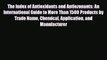 Read The Index of Antioxidants and Antiozonants: An International Guide to More Than 1500 Products