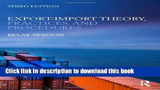 [Read PDF] Export-Import Theory, Practices, and Procedures  Read Online