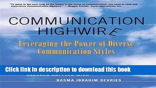 [PDF] Communication Highwire: Leveraging the Power of Diverse Communication Styles  Read Online
