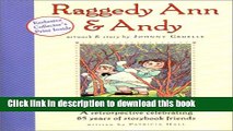 Download Raggedy Ann and Andy: A Retrospective Celebrating 85 Years of Storybook Friends PDF Online