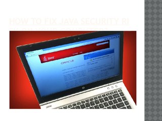 The Ultimate Guide To How to fix Java security risk on your computer?