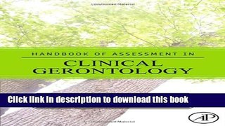 Read Handbook of Assessment in Clinical Gerontology, Second Edition Ebook Free