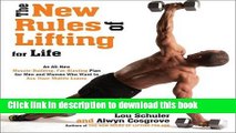Download The New Rules of Lifting For Life: An All-New Muscle-Building, Fat-Blasting Plan for Men