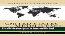 Read Historical Dictionary of United States-Middle East Relations (Historical Dictionaries of