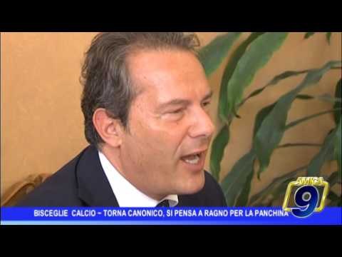 Bisceglie Calcio | Torna Canonico, si pensa a Ragno per la panchina