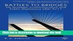 Read Battles to Bridges: US Strategic Communication and Public Diplomacy after 9/11 (Studies in