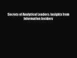 READ book  Secrets of Analytical Leaders: Insights from Information Insiders  Full E-Book