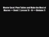 EBOOK ONLINE Master Excel: Pivot Tables and Make the Most of Macros
