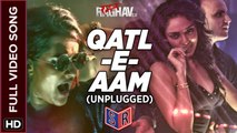 Qatl-E-Aam 2.0 (Unplugged) [Full Video Song] - Raman Raghav 2.0 [2016] Song By Sona Mohapatra FT. Nawazuddin Siddiqui & Vicky Kaushal [FULL HD] - (SULEMAN - RECORD)