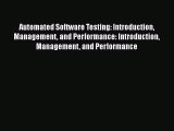 DOWNLOAD FREE E-books  Automated Software Testing: Introduction Management and Performance: