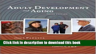 Download Adult Development and Aging Ebook Online