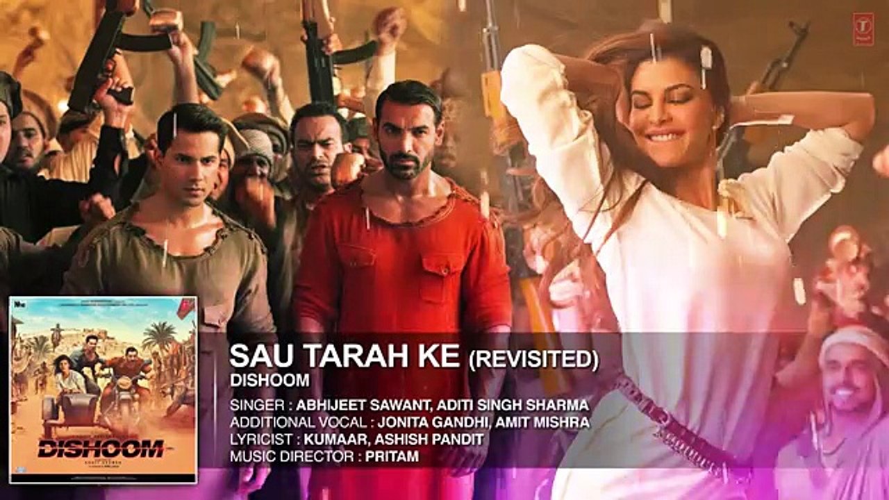 Sau Tarah Ke (Revisted) Audio Song - Dishoom - John Abraham - Varun Dhawan - Jacqueline Fernandez