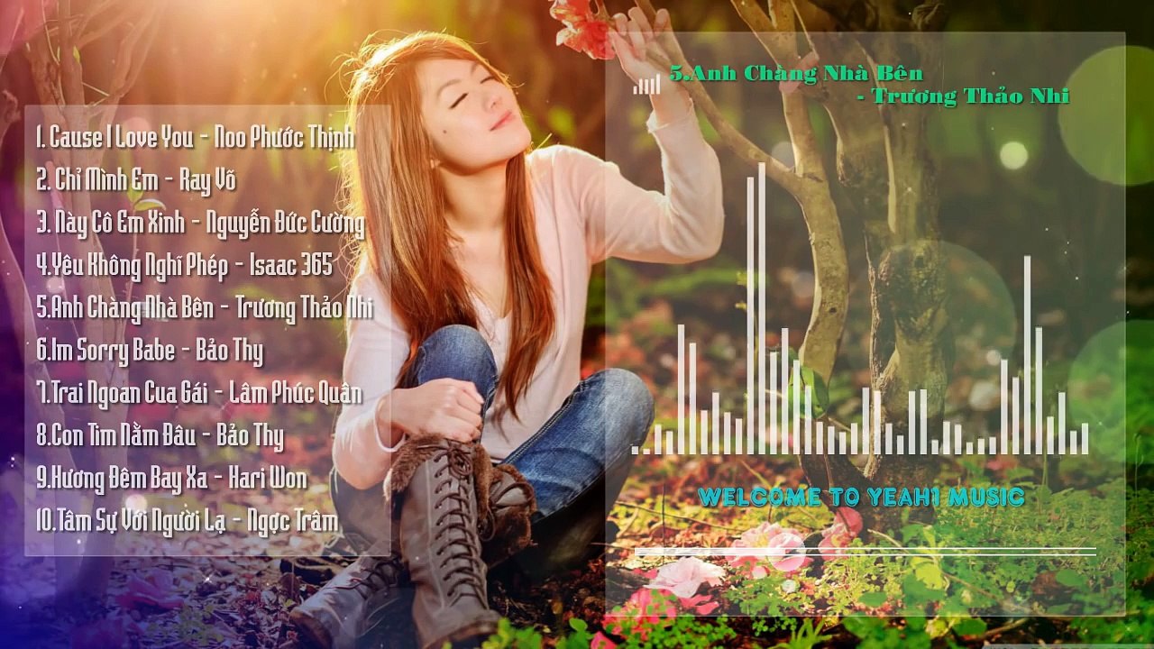 Tuyển Chọn Top 10 Ca Khúc Nhạc Trẻ Hay Nhất 2016