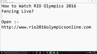 How to Watch RIO Olympics 2016 Fencing Live