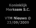 MERKSEM SC @ VTM Nieuws (23/09/2009)
