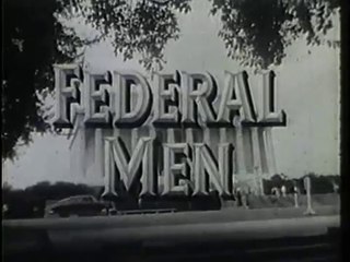 Federal Men: Treasury Men In Action - S05E05 -The Case of the Man Outside