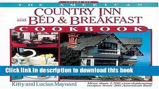 Read The American Country Inn and Bed   Breakfast Cookbook, Volume I: More than 1,700