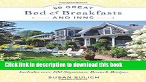 Read 50 Great Bed   Breakfasts and Inns: New England: Includes Over 100 Signature Brunch Recipes