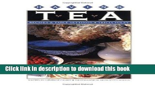 Download Having Tea: Recipes   Table Settings  PDF Free