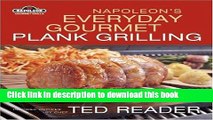 Download Napoleon s Everyday Gourmet Plank Grilling (Napoleon Gourmet Grills)  PDF Online