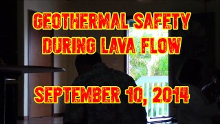 Geothermal safety during lava flow Sept 10 2014