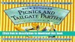 Read Picnics and Tailgate Parties: Surefire Recipes and Exciting Menus for a Flawless Party! (The