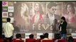 Rajeev Khandelwal & Gauhar Khan At Trailer Launch Of Film Fever 1