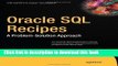 Read Oracle SQL Recipes: A Problem-Solution Approach 1st (first) Edition by Allen, Grant, Bryla,