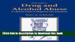 Read Drug and Alcohol Abuse: A Clinical Guide to Diagnosis and Treatment  PDF Free